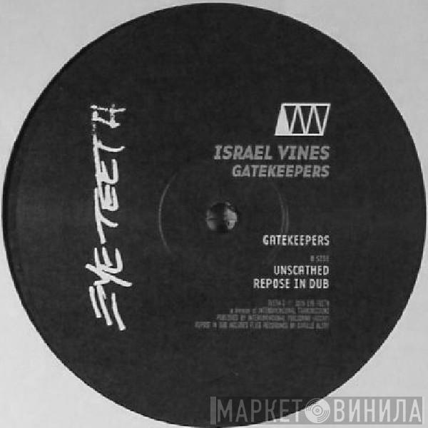 Israel Vines - Gatekeepers