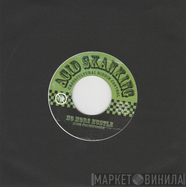 Istari Lasterfahrer - Acid Skanking Volume 3