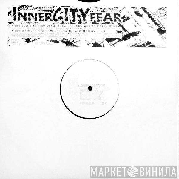  Istari Lasterfahrer  - Inner City Fear