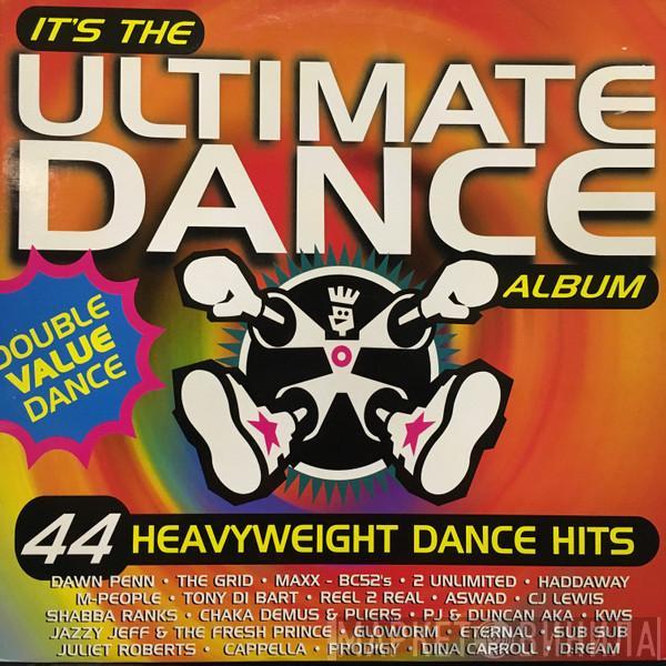  - It's The Ultimate Dance Album