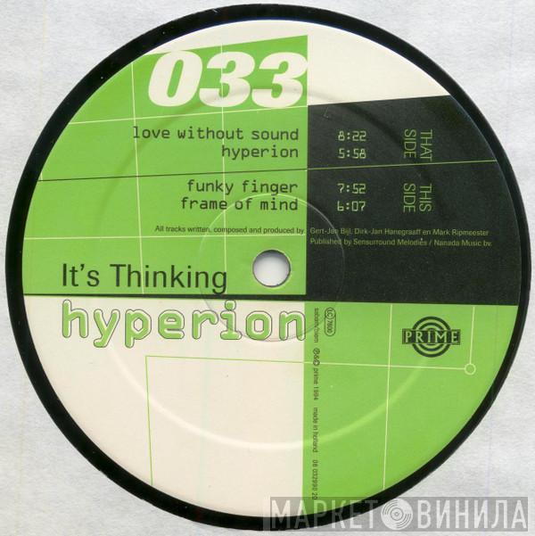 It's Thinking - Hyperion