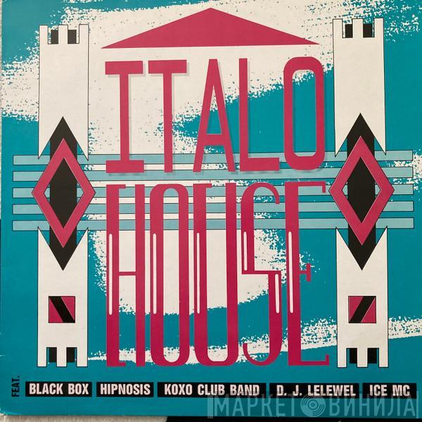  - Italo House Volume 1