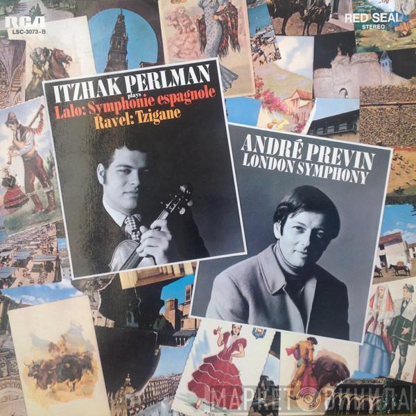 , Itzhak Perlman , Édouard Lalo - Maurice Ravel , André Previn  The London Symphony Orchestra  - Symphonie Espagnole – Tzigane