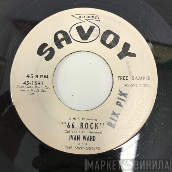  Ivan Ward & The Swingsters  - 66 Rock / Congo Glide