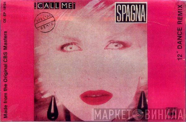  Ivana Spagna  - Call Me (Special Remix)