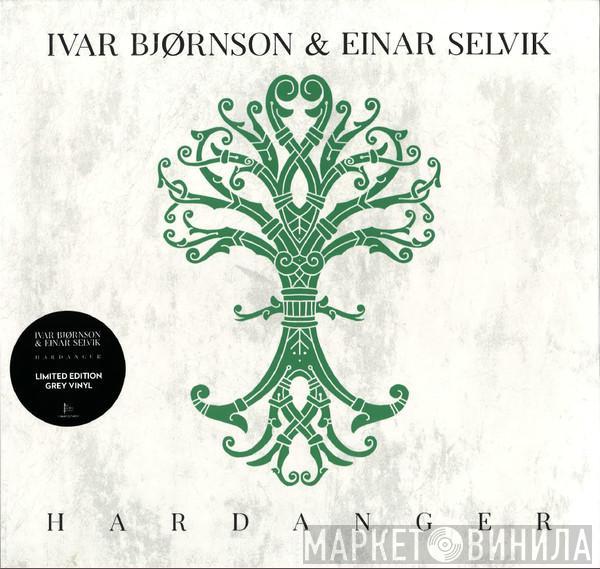 Ivar Bjørnson & Einar Selvik - Hardanger