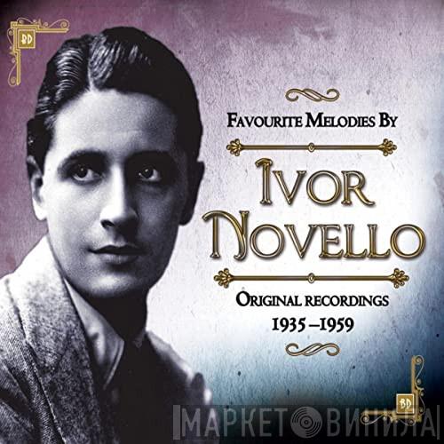 Ivor Novello - Favourite Melodies By Ivor Novello