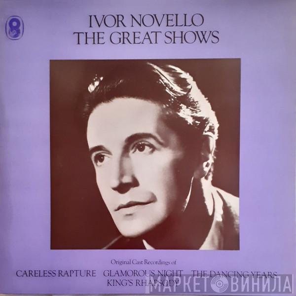 Ivor Novello - Ivor Novello - The Great Shows