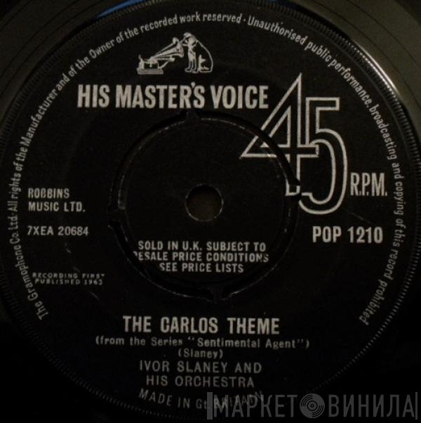 Ivor Slaney & His Orchestra - The Carlos Theme