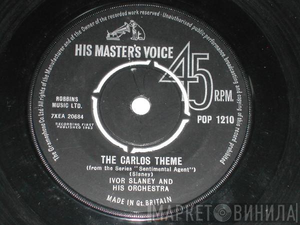 Ivor Slaney & His Orchestra - The Carlos Theme