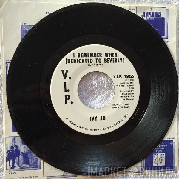 Ivy Jo Hunter - I Remember When (Dedicated To Beverly)