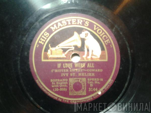 Ivy St. Helier, Peggy Wood - If Love Were All / Zigeuner