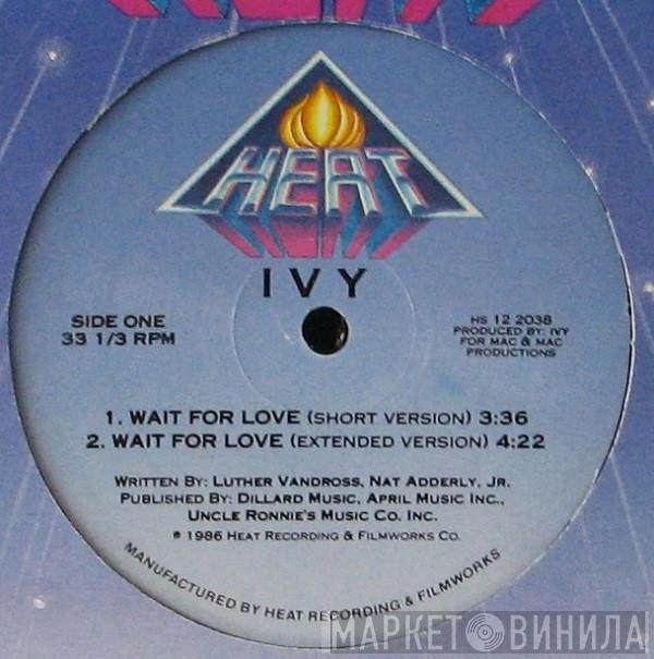 Ivy  - Wait For Love