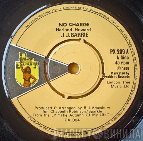 J. J. Barrie - No Charge