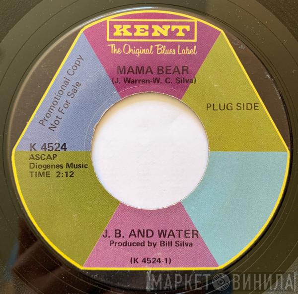 J.B. and Water - Mama Bear