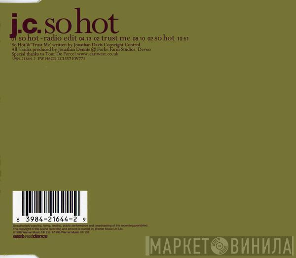 J.C. - So Hot
