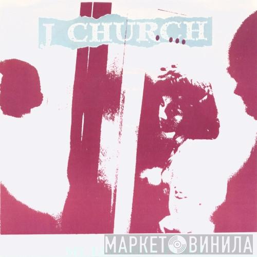J Church - My Favorite Place