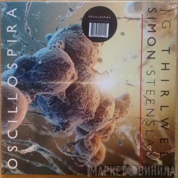 J.G. Thirlwell, Simon Steensland - Oscillospira