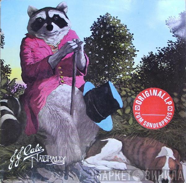  J.J. Cale  - Naturally
