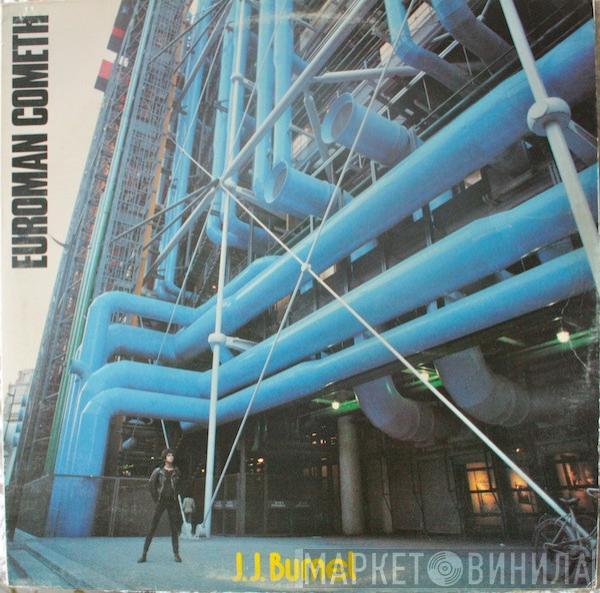  J.J. Burnel  - Euroman Cometh