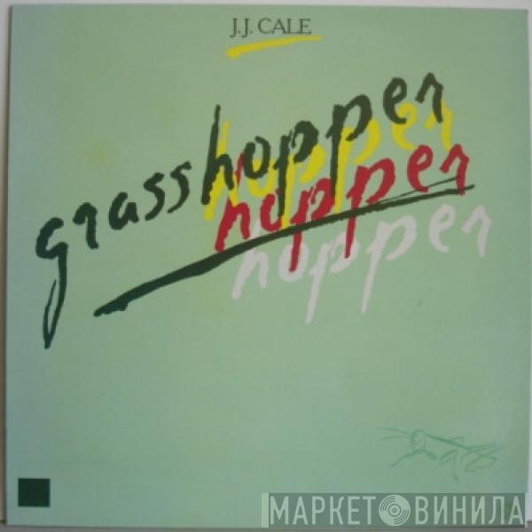 J.J. Cale - Grasshopper