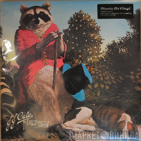  J.J. Cale  - Naturally