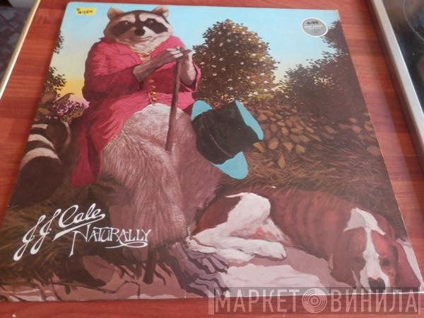 J.J. Cale  - Naturally