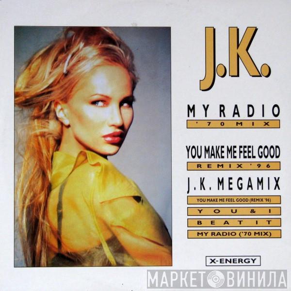 J.K. - My Radio / Megamix '96