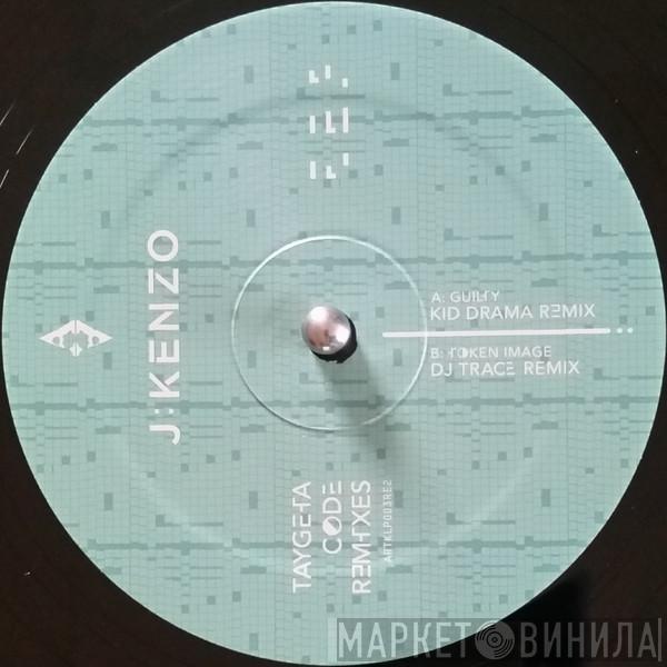 J:Kenzo - Taygeta Code Remixes
