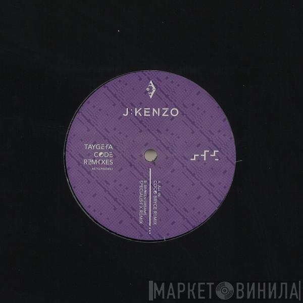 J:Kenzo - Taygeta Code Remixes