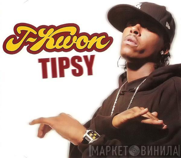  J-Kwon  - Tipsy