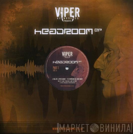 J Majik & Wickaman, Brookes Brothers - Headroom EP Part 1