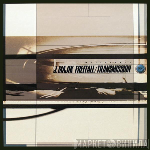 J Majik - Freefall / Transmission