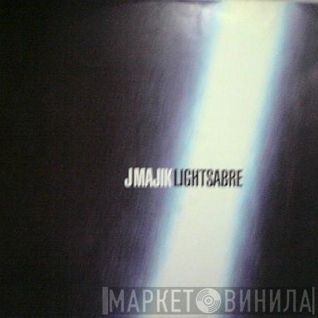 J Majik - Lightsabre / Blakstar