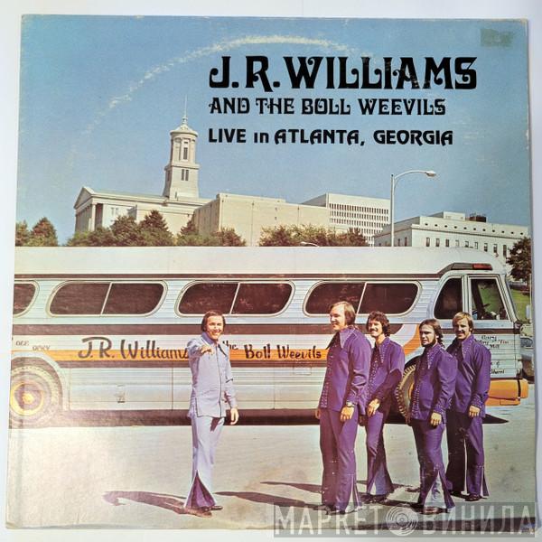 J.R. Williams And The Boll Weevils - Live In Atlanta, Georgia