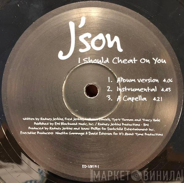 J'Son - I Should Cheat On You