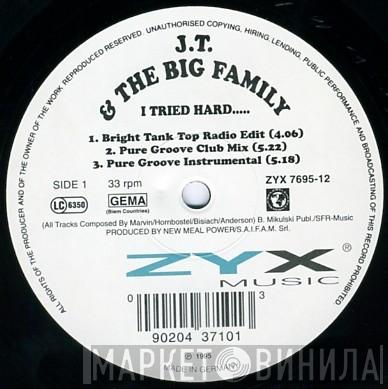J.T. And The Big Family - I Tried Hard...