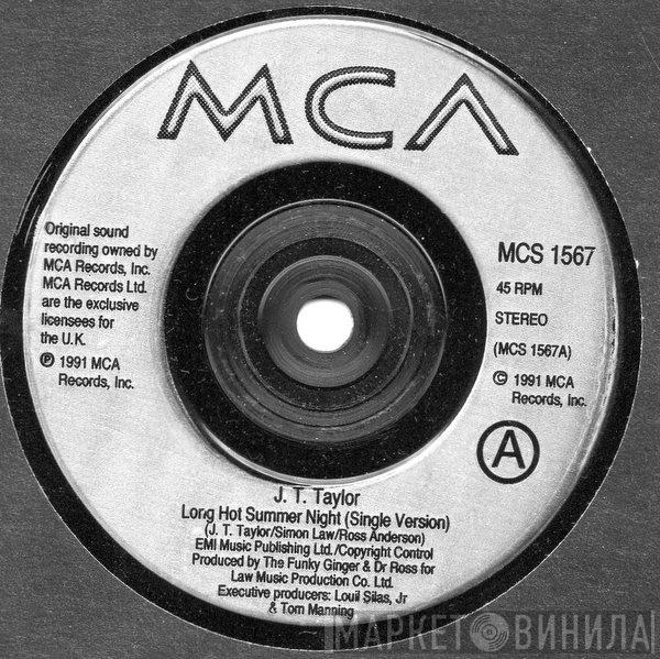 J.T. Taylor - Long Hot Summer Night