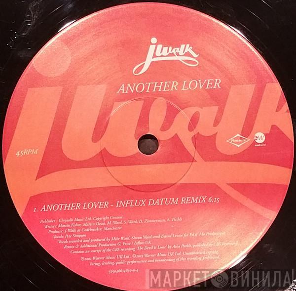  J-Walk  - Another Lover (Influx Datum Remix)