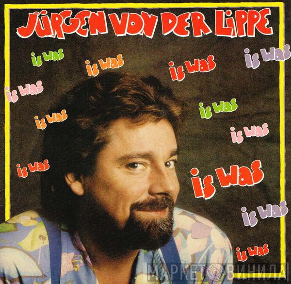  Jürgen Von Der Lippe  - Is Was