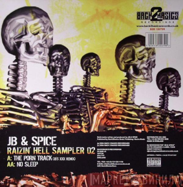 JB & Spice - Raizin' Hell LP Sampler - Part 2