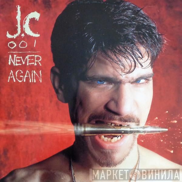 JC-001 - Never Again