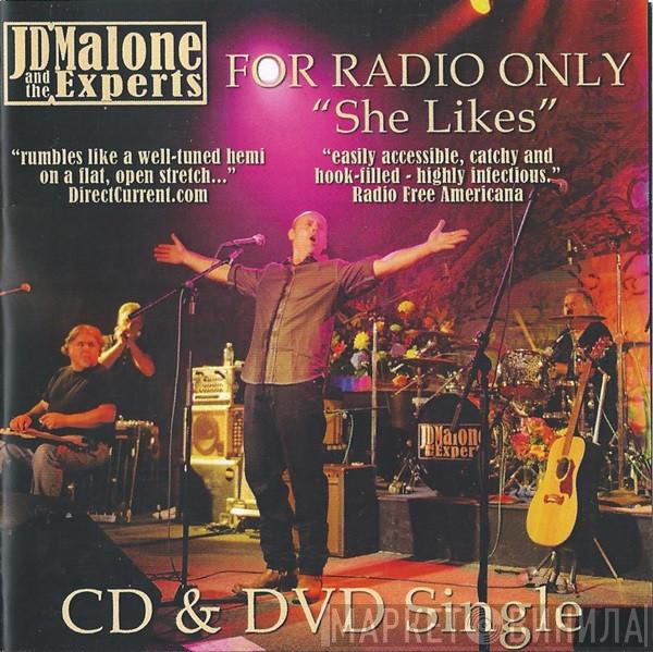 JD Malone And The Experts - She Likes