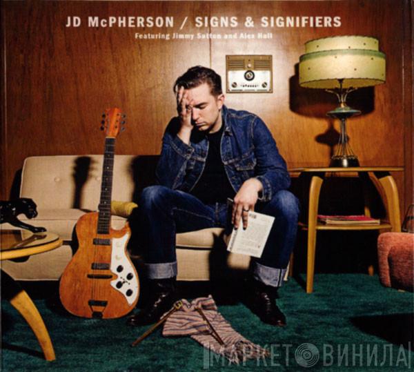 JD McPherson - Signs & Signifiers