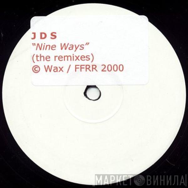 JDS - Nine Ways (The Remixes)
