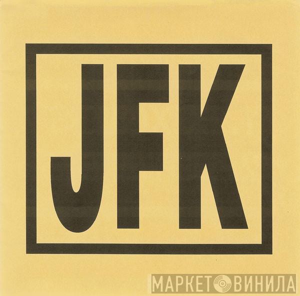 JFK  - Sexodus