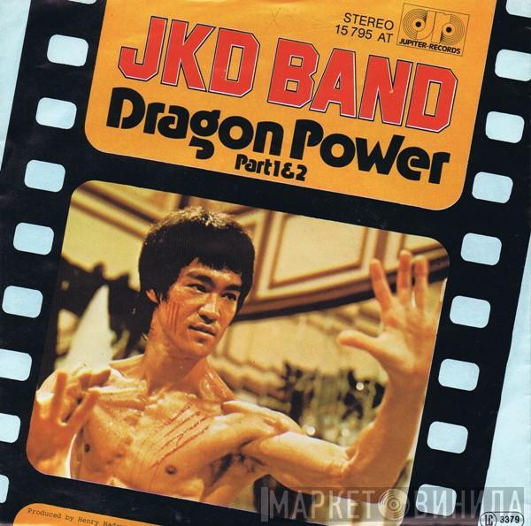  JKD Band  - Dragon Power