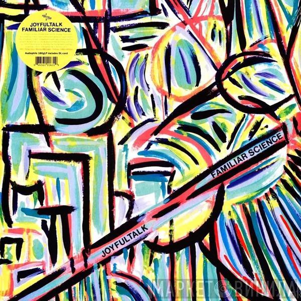 JOYFULTALK - Familiar Science