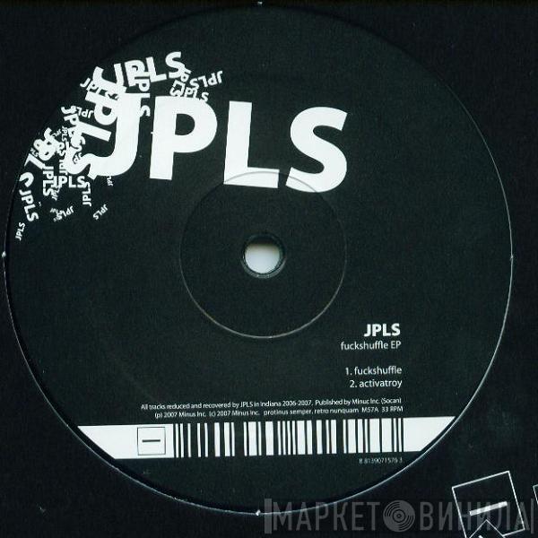 JPLS - Fuckshuffle EP
