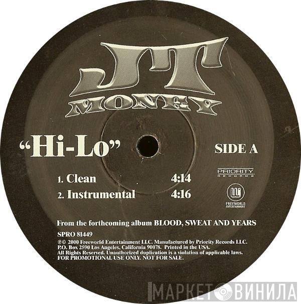 JT Money - Hi-lo